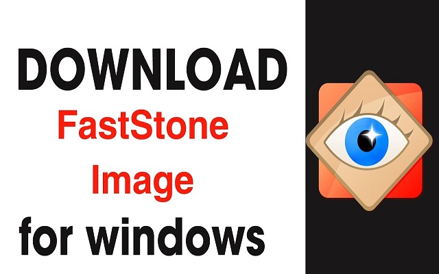 faststone image viewer free download