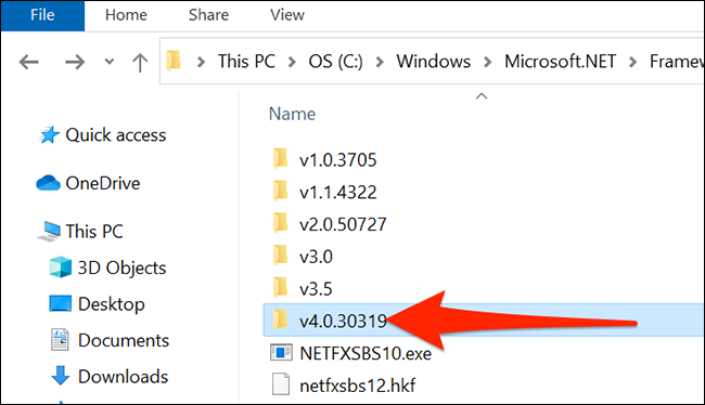 Open .NET Framework's most recent version folder in File Explorer.