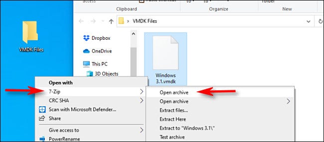 Right-click a VMDK file and select 7-Zip > Open Archive from the menu.