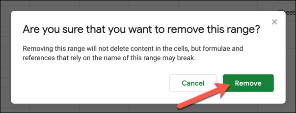 To confirm the removal of a saved name range, press the "Remove" button in the pop-up menu.
