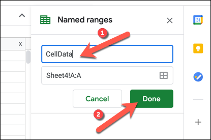 In the "Named Range" menu, add a new name for your range in the box provided and change the cell range it refers to (if required), then press "Done" to save your choice.