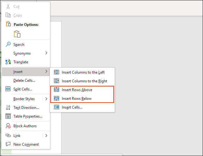 You can select the Insert Row options to add rows to a table in Microsoft Word