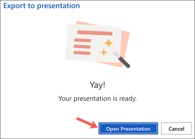 Click "Open Presentation" after converting the Word document
