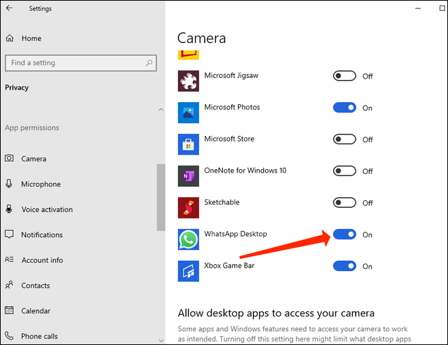 To make video calls, allow WhatsApp access to the camera on Windows 10.