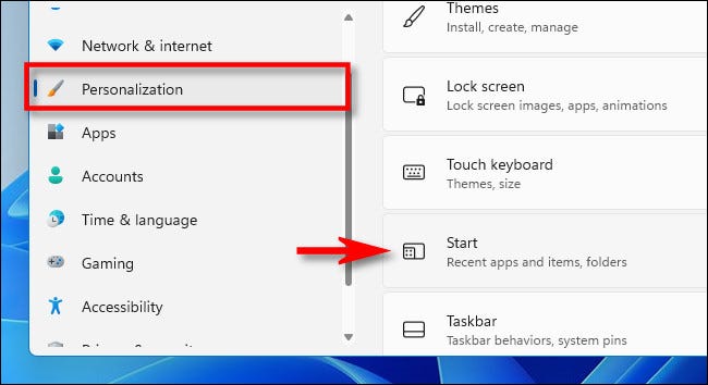 In Windows 11 Settings, click "Personalization" then "Start."