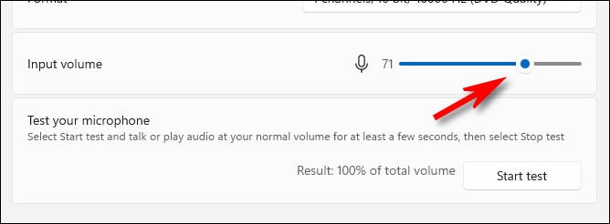 Adjust the microphone input volume with the slider.